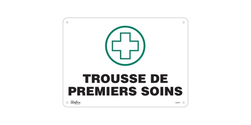 SIGN, ''TROUSSE PREMIERS SOINS'' FRENCH, 10''X14'', PLASTIC